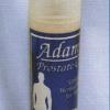 Adams Prostrate Care
with Saw palmetto
17-19% strengh.

Helps balance male hormones & thyroid gland function by introducing the relulator progesterone. 

1-3 = $18.00 each
4-5= $17.00 each
6-11= $16.00 each
12 += $15.00 each
